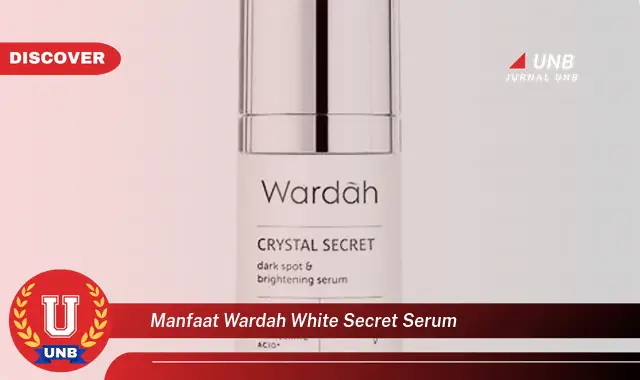 manfaat wardah white secret serum manfaat wardah white secret serum