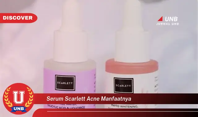 serum scarlett acne manfaatnya