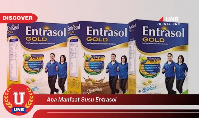 apa manfaat susu entrasol