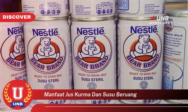 manfaat jus kurma dan susu beruang manfaat jus kurma dan susu beruang