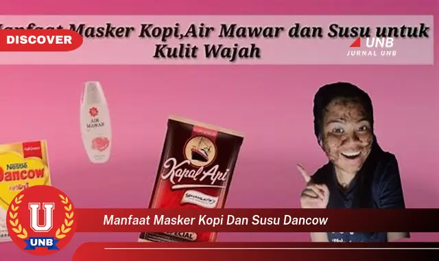 manfaat masker kopi dan susu dancow