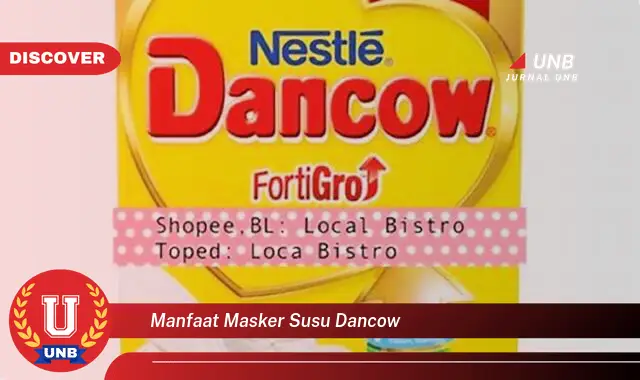 manfaat masker susu dancow