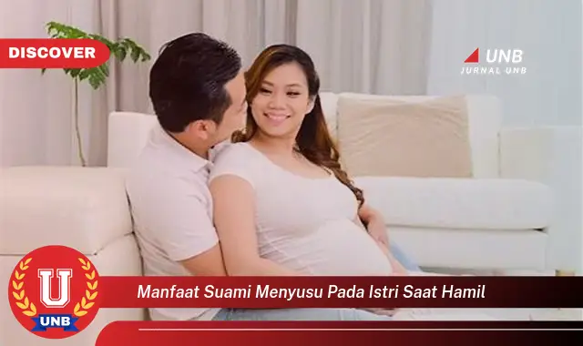 manfaat suami menyusu pada istri saat hamil