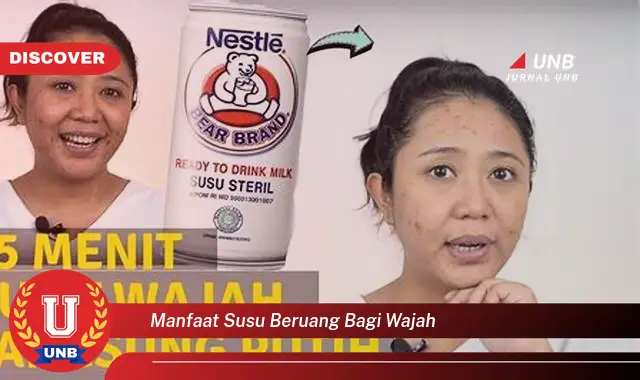 manfaat susu beruang bagi wajah