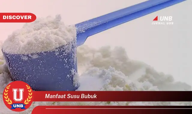 manfaat susu bubuk