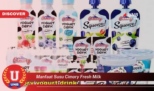 manfaat susu cimory fresh milk manfaat susu cimory fresh milk
