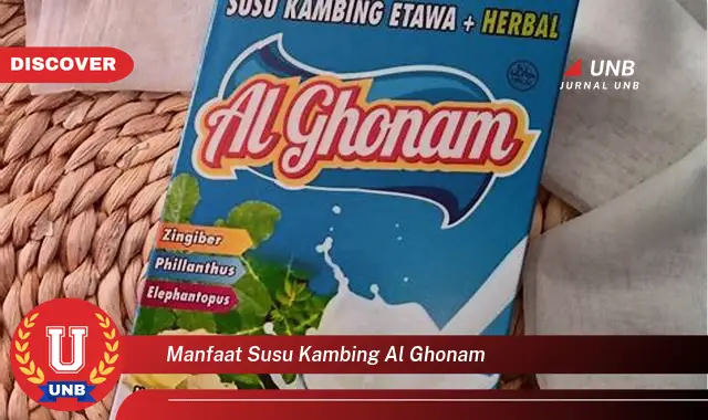 manfaat susu kambing al ghonam