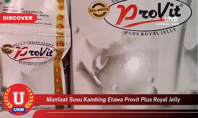 manfaat susu kambing etawa provit plus royal jelly