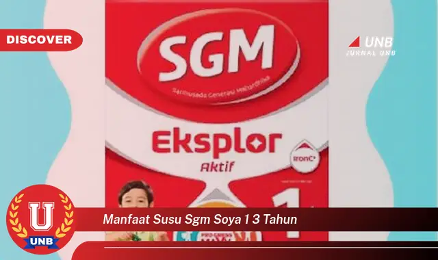 manfaat susu sgm soya 1 3 tahun