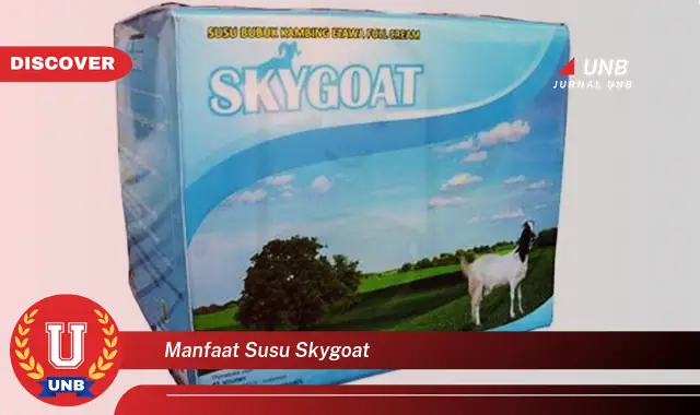 manfaat susu skygoat manfaat susu skygoat