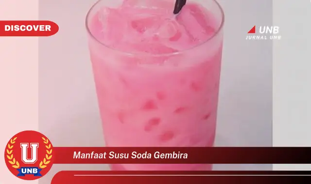 manfaat susu soda gembira