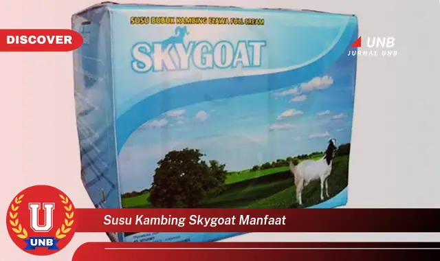 susu kambing skygoat manfaat