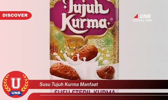 susu tujuh kurma manfaat