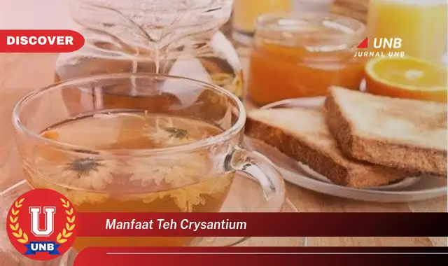 manfaat teh crysantium manfaat teh crysantium
