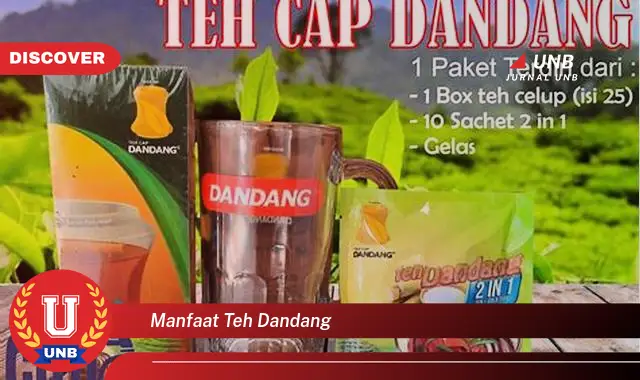 manfaat teh dandang