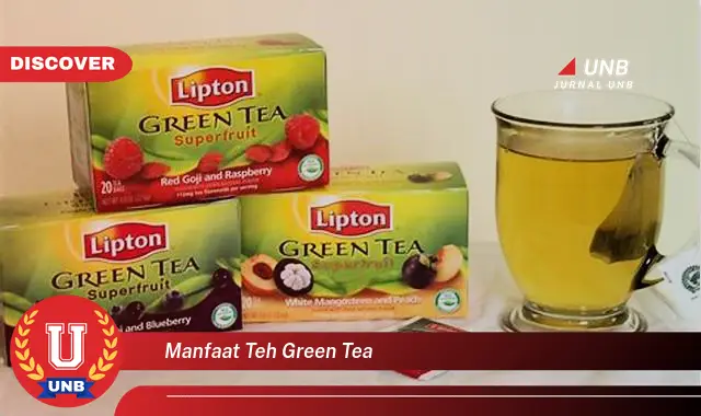 manfaat teh green tea