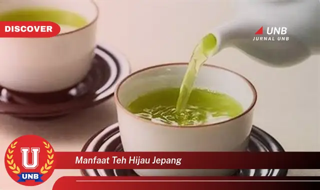 manfaat teh hijau jepang