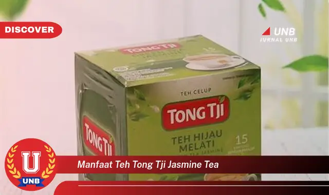 manfaat teh tong tji jasmine tea