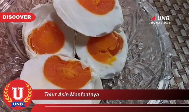 telur asin manfaatnya