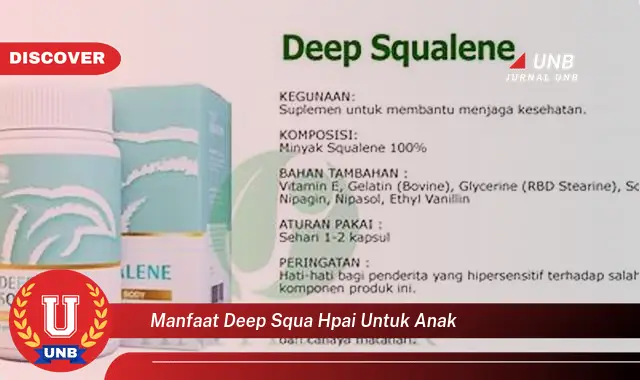 manfaat deep squa hpai untuk anak