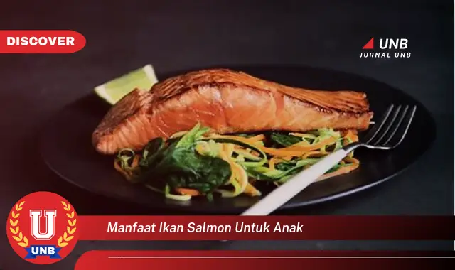manfaat ikan salmon untuk anak manfaat ikan salmon untuk anak