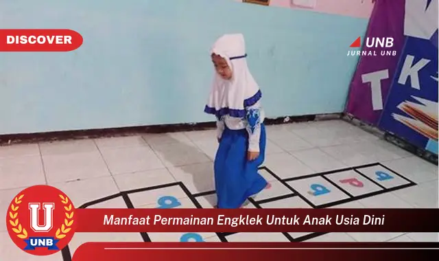 manfaat permainan engklek untuk anak usia dini