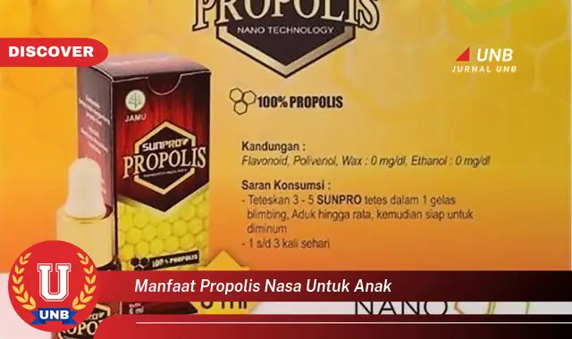 manfaat propolis nasa untuk anak manfaat propolis nasa untuk anak