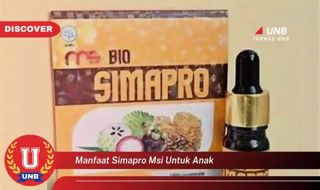 manfaat simapro msi untuk anak