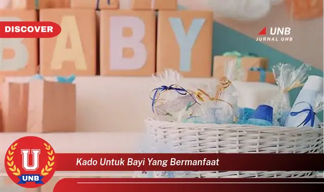 kado untuk bayi yang bermanfaat