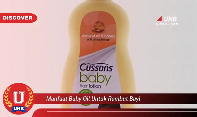 manfaat baby oil untuk rambut bayi