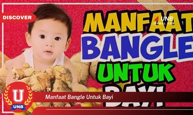 manfaat bangle untuk bayi