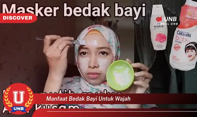 manfaat bedak bayi untuk wajah