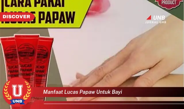 manfaat lucas papaw untuk bayi