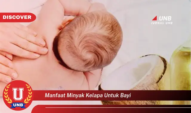manfaat minyak kelapa untuk bayi manfaat minyak kelapa untuk bayi