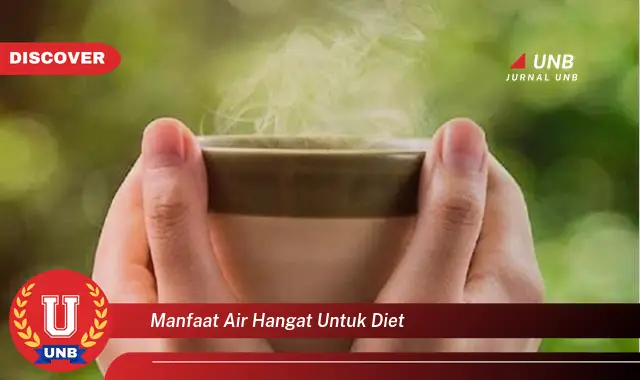 manfaat air hangat untuk diet