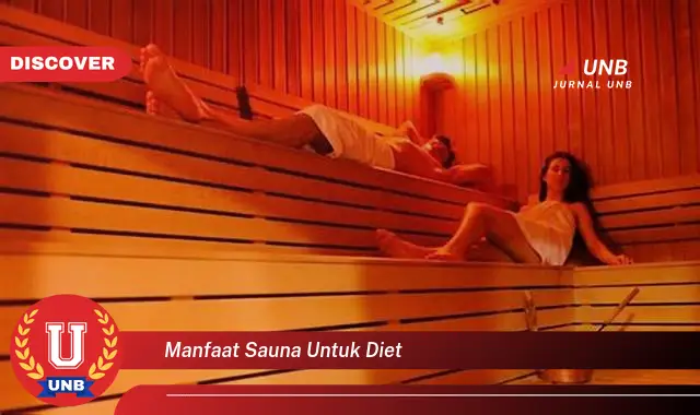 manfaat sauna untuk diet manfaat sauna untuk diet