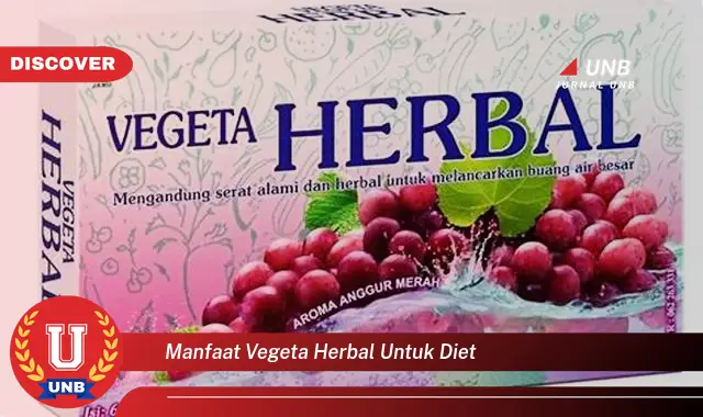 manfaat vegeta herbal untuk diet