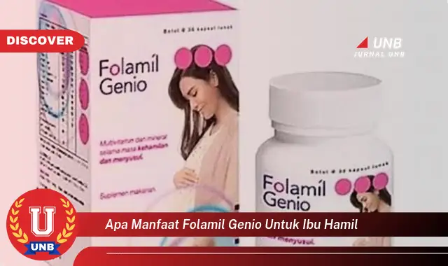 apa manfaat folamil genio untuk ibu hamil