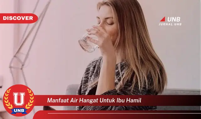 manfaat air hangat untuk ibu hamil