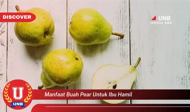 manfaat buah pear untuk ibu hamil