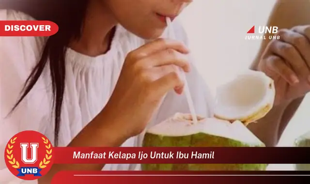 manfaat kelapa ijo untuk ibu hamil