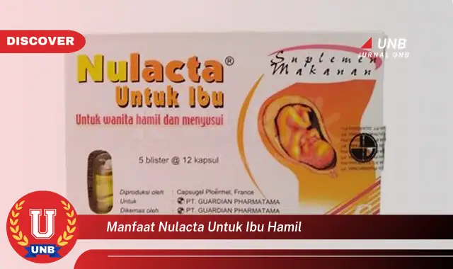 manfaat nulacta untuk ibu hamil