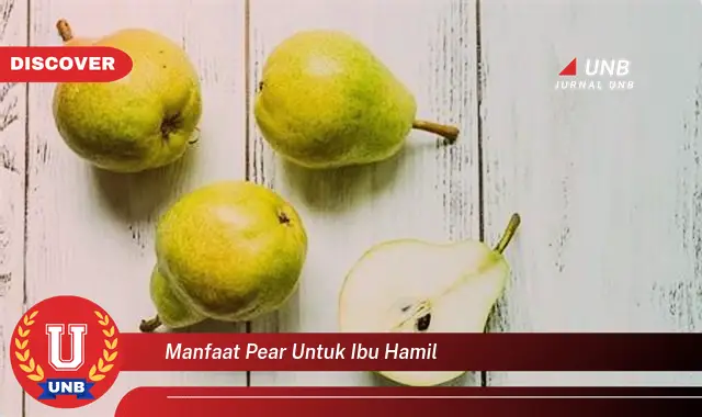 manfaat pear untuk ibu hamil