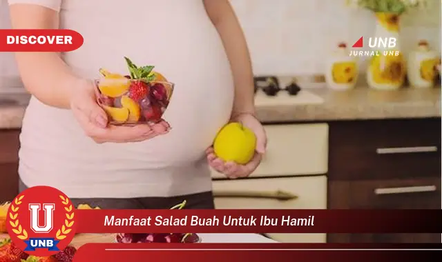 manfaat salad buah untuk ibu hamil