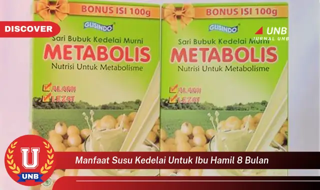 manfaat susu kedelai untuk ibu hamil 8 bulan