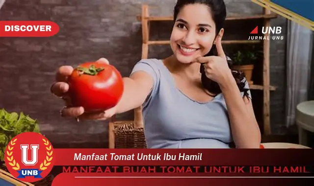 manfaat tomat untuk ibu hamil