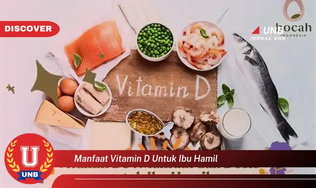 manfaat vitamin d untuk ibu hamil