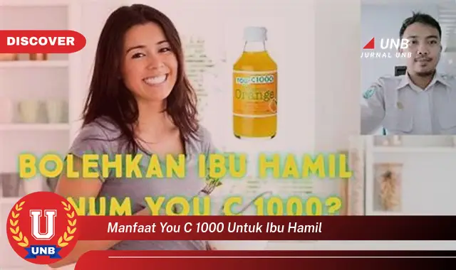 manfaat you c 1000 untuk ibu hamil