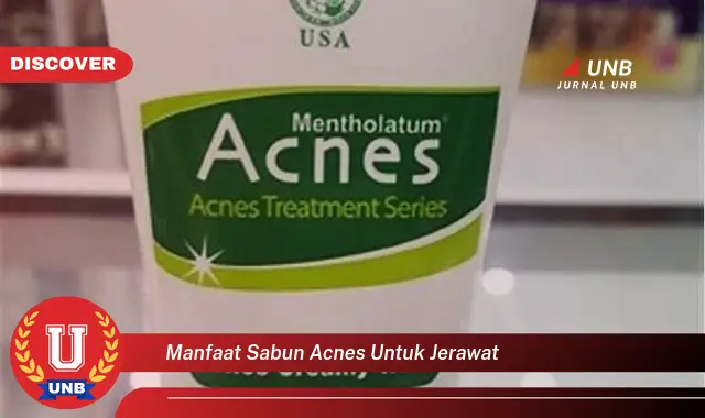 manfaat sabun acnes untuk jerawat