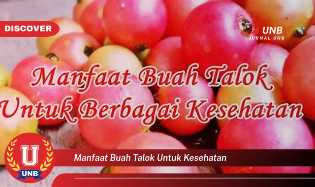 manfaat buah talok untuk kesehatan